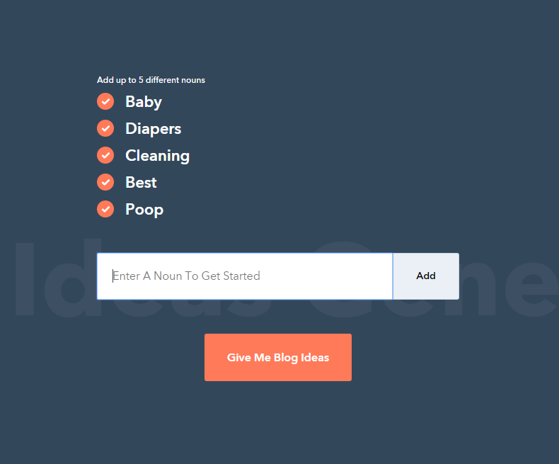 Best Blog Post Ideas Generator online Giving five nouns in HubSpot's Blog Idea Generator