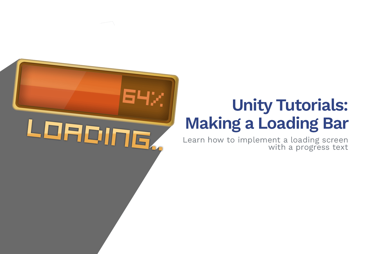 How To Make a Loading Bar Screen in Unity (C# Tutorial)