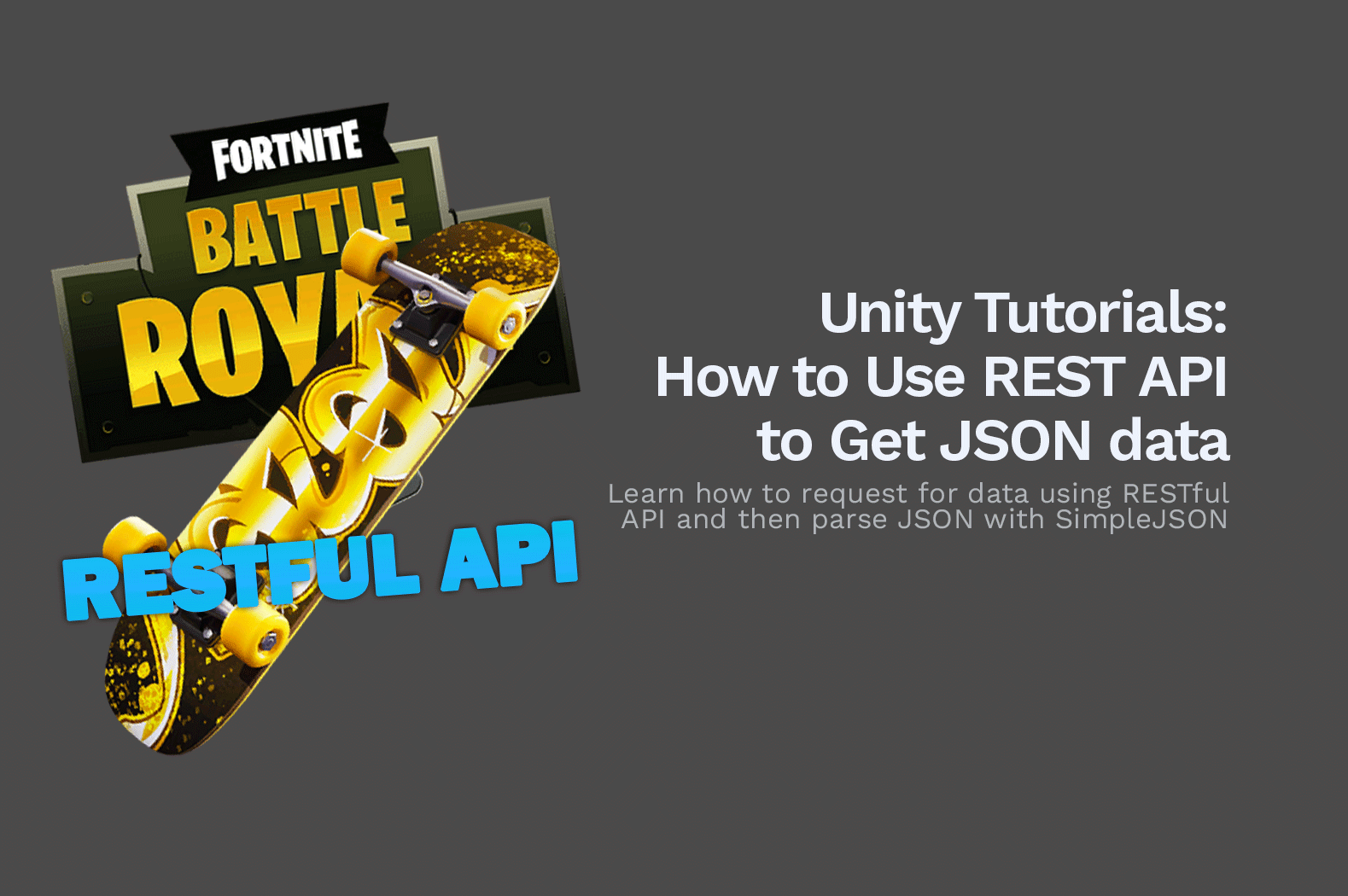Unity Tutorials: How to Use REST API to Get JSON data