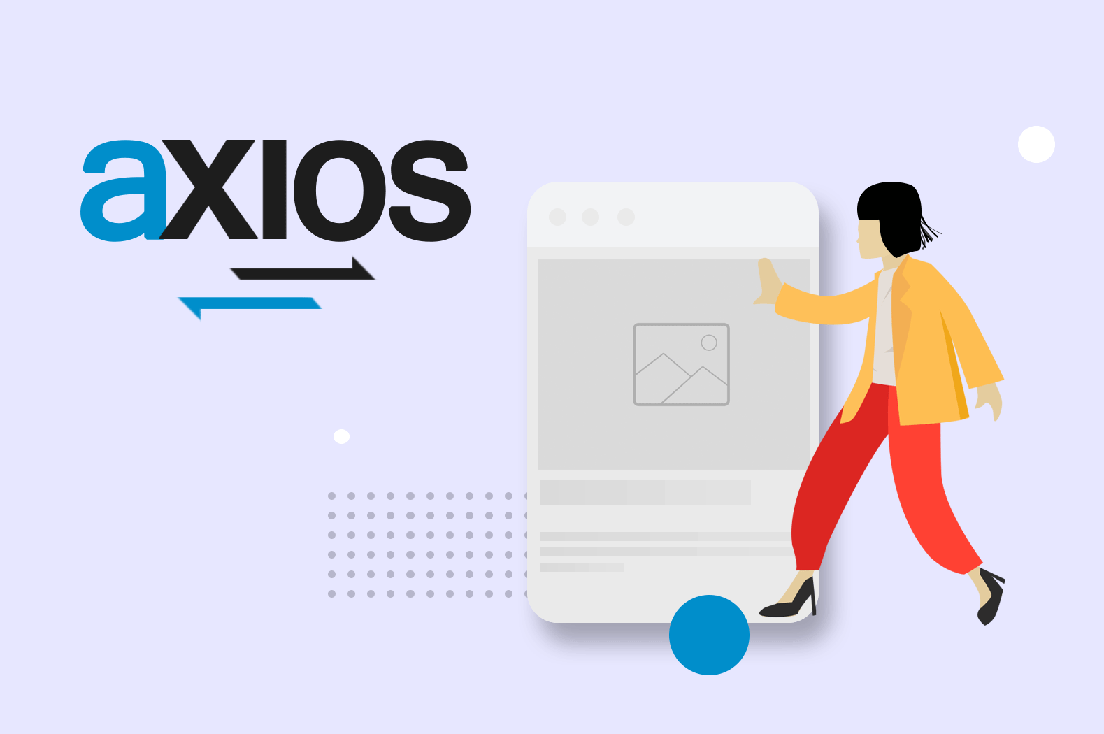 Axios Tutorial: How To Use Axios To Make HTTP Requests